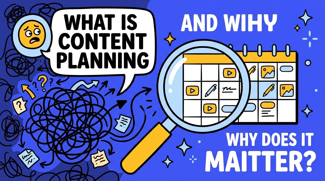 What Is Content Planning and Why Does It Matter?