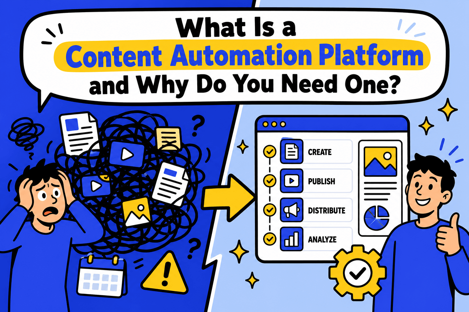 What Is a Content Automation Platform and Why Do You Need One?