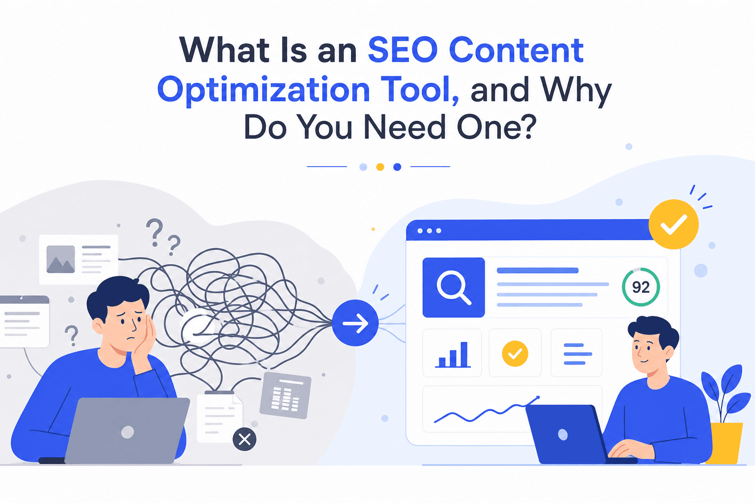 What Is an SEO Content Optimization Tool, and Why Do You Need One?