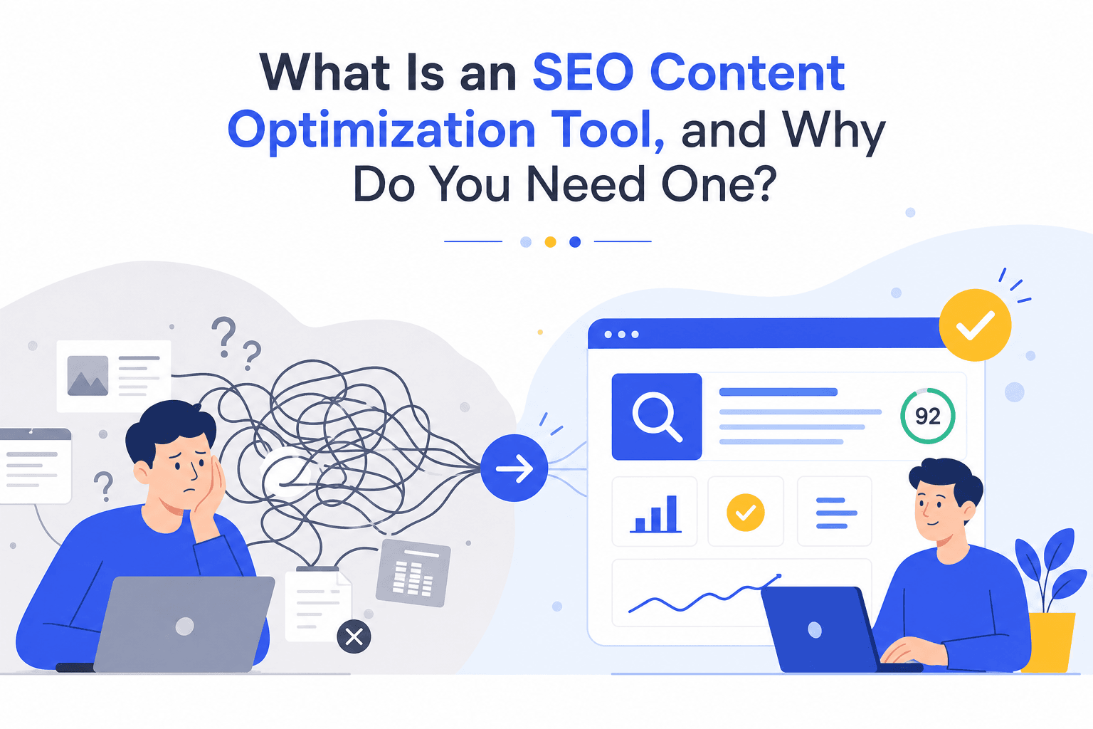 What Is an SEO Content Optimization Tool, and Why Do You Need One?