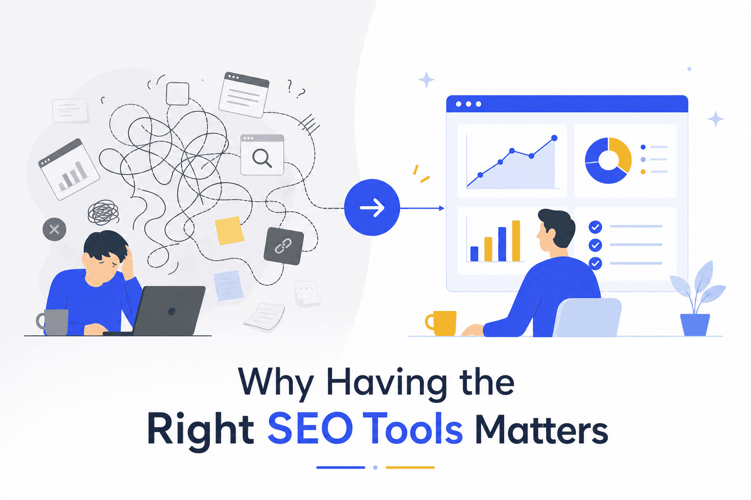 Why Having the Right SEO Tools Matters
